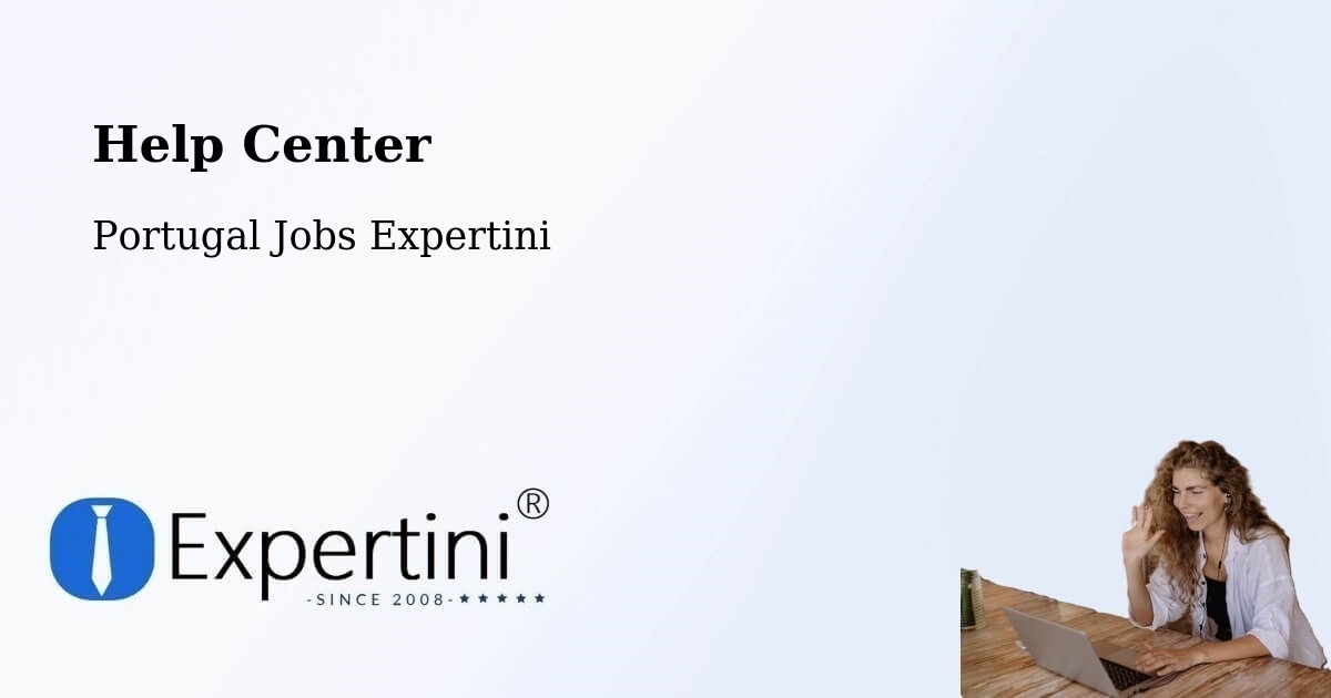 Help Center – Adaúfe - Portugal Jobs Expertini