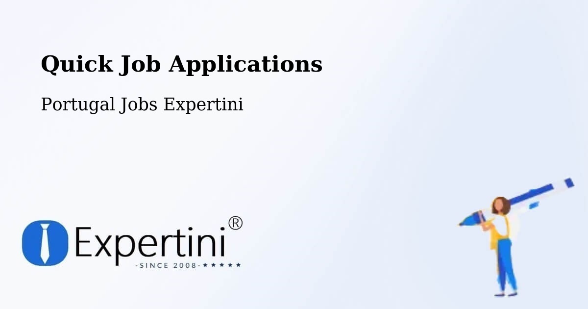 Quick Apply Feature – Adaúfe - Portugal Jobs Expertini